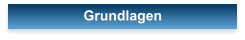 Grundlagen